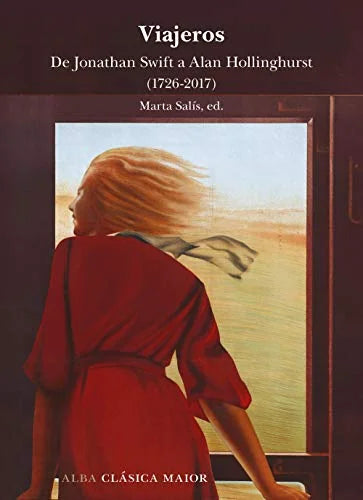 Libro VIAJEROS DE JONATHAN SWIFT A ALAN HOLLNGHURST de SALIS MARTA ED. en Colombia, literatura