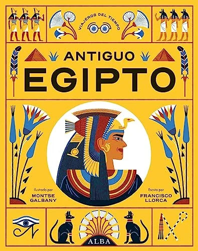 Libro VIAJEROS DEL TIEMPO: ANTIGUO EGIPTO de LLORCA FRANCISCO en Colombia, infantil
