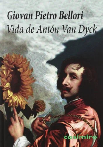 Libro VIDA DE ANTON VAN DYCK de BELLORI GIOVAN PIETRO en Colombia, estetica