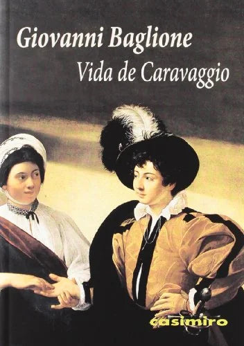 Libro VIDA DE CARAVAGIO de BAGLIONE GIOVANNI en Colombia, estetica