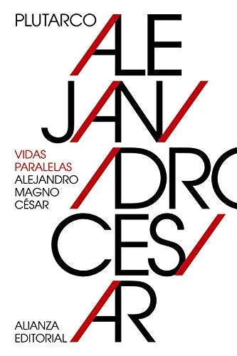 Libro VIDAS PARALELAS: ALEJANDRO MAGNO CESAR de PLUTARCO en Colombia, historia