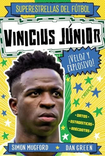 Libro VINICIUS JUNIOR VELOZ Y EXPLOSIVO de MUGFORD SIMON en Colombia, biografia