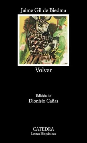 Libro VOLVER de GIL DE BIEDMA JAIME en Colombia, poesia