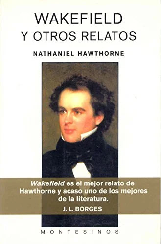 Libro WAKEFIELD Y OTROS RELATOS de HAWTHORNE NATHANIEL en Colombia, literatura