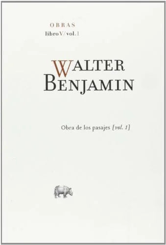 Libro WALTER BENJAMIN OBRAS LIBRO V VOL I LOS de BENJAMIN WALTER en Colombia, filosofia
