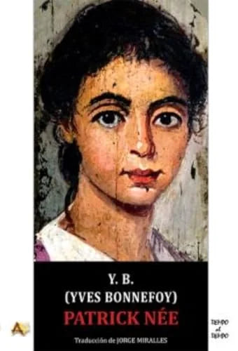 Libro Y B YVES BONNEFOY de NEE PATRICK en Colombia, biografia