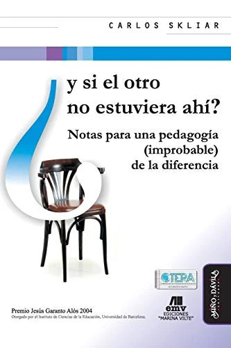 Libro Y SI EL OTRO NO ESTUVIERA AHI? de SKLIAR CARLOS en Colombia, pedagogia