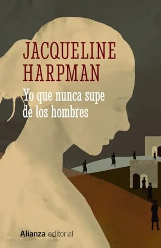 Libro YO QUE NUNCA SUPE DE LOS HOMBRES de HARPMAN JACQUELINE en Colombia, literatura