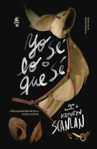 Libro YO SE LO QUE SE de SCANLAN KATHYN en Colombia, literatura