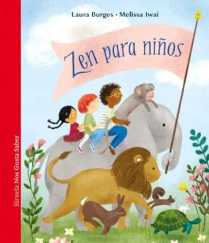 Libro ZEN PARA NINOS MAS DE 50 ACTIVIDADES Y RELATOS PARA MEDITAR E ILUMINAR LA BONDAD EN EL MUNDO de BURGES LAURA en Colombia, orientalismo
