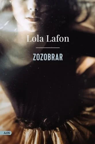 Libro ZOZOBRAR de LAFON LOLA en Colombia, literatura