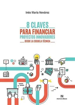 Libro 8 Claves Para Financiar Proyectos Innova
