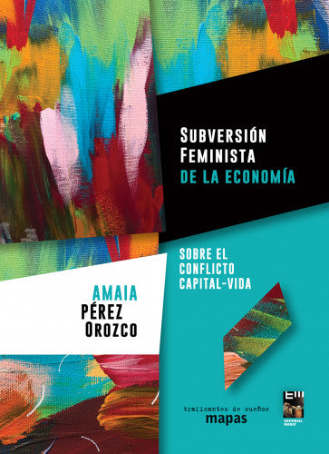 Libro Subversion Feminista De La Economia Sobr