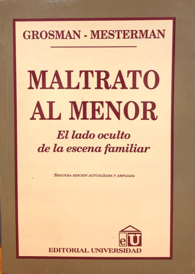 Libro Maltrato Al Menor El Lado Oculto De La E