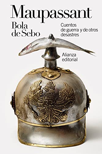 Libro Bola De Sebo: Cuentos De Guerra Y De Otr