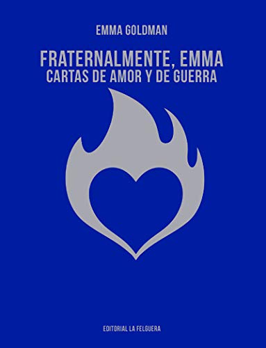 Libro Fraternalmente, Emma, Cartas De Amor Y D