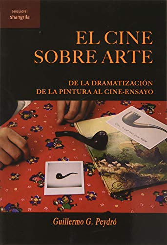 El Cine Sobre Arte: De La Dramatizacion