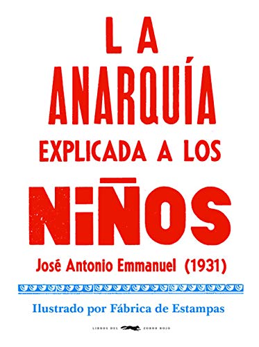 Libro La Anarquia Explicada A Los Niños