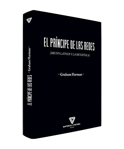 Libro El Principe De Las Redes: Bruno Latour Y