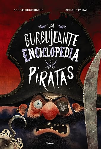 Libro La Burbujeante Enciclopedia De Piratas