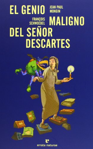 Libro El Genio Malignao Del Señor Descartes