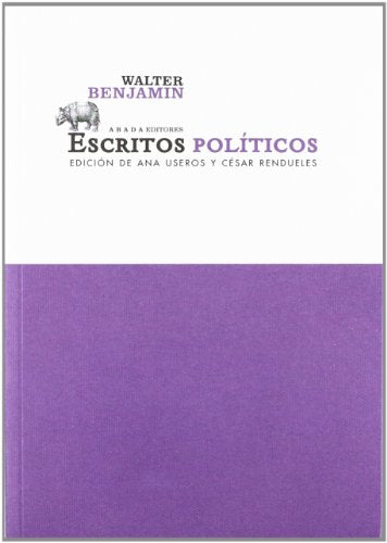 Escritos Politicos Walter Benjamin - Icaro Libros