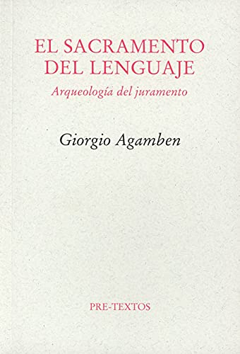 Libro El Sacramento Del Lenguaje, Arqueologia