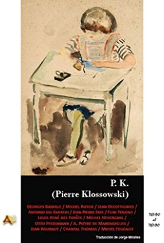 Libro P.K- Pierre Klossowski