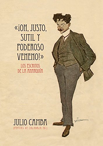 Libro Oh, Justo, Sutil Y Poderoso Veneno