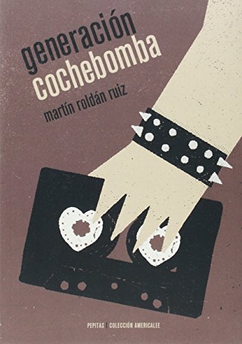 Generacion Cochebomba - Icaro Libros