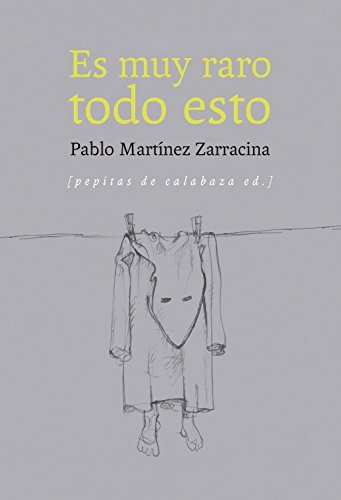 Es Muy Raro Todo Eso - Icaro Libros