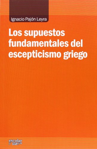 Los Supuestos Fundamentales Del Esceptic - Icaro Libros