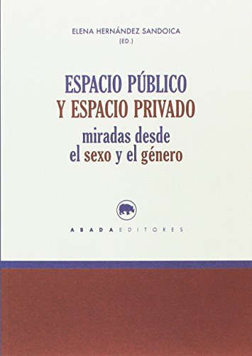 Libro Espacio Publico Y Espacio Privado, Mirad