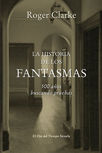 La Historia De Los Fantasmas, 500 Años B - Icaro Libros
