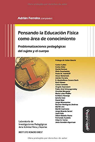 Pensando La Educacion Fisica - Icaro Libros