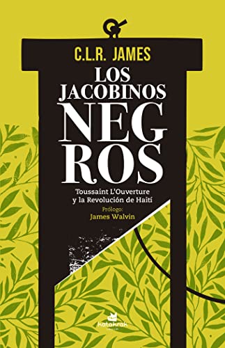 Libro Los Jacobinos Negros Toussaint L,Ouvertu