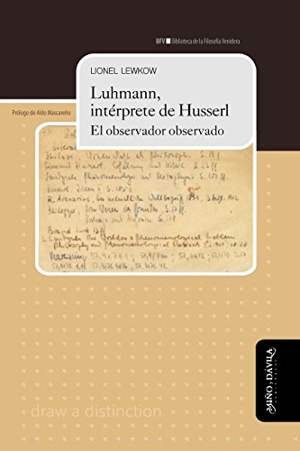 LUHMANN, INTERPRETE DE HUSSERL, EL OBSER - Icaro Libros