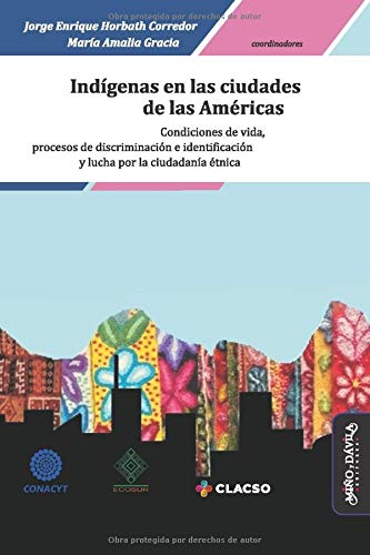 Indigenas En Las Ciudades Latinoamerican - Icaro Libros