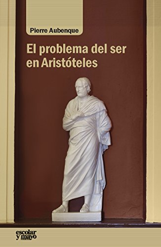 Libro El Problema Del Ser En Aristoteles