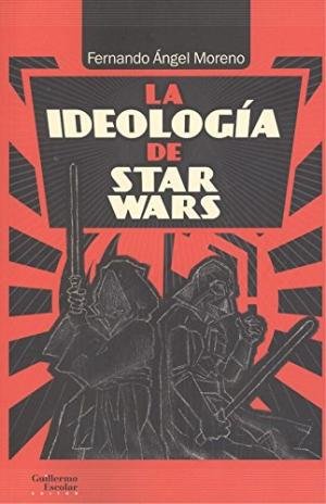 Libro La Ideologia De Star Wars