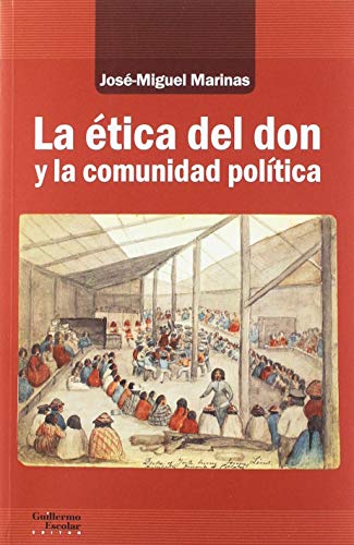 La Etica Del Don Y La Comunidad Politica - Icaro Libros