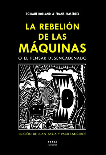 Libro La Rebelion De Las Maquinas, O El Pensar