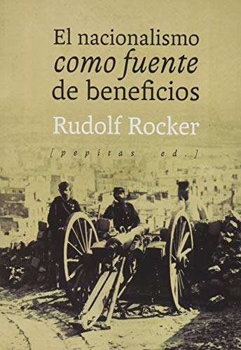 El Nacionalismo Como Fuente De Beneficio