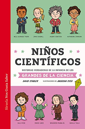 Niños Cientificos, Historias Verdaderas - Icaro Libros