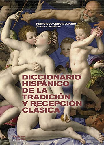 Diccionario Hispanico De La Tradicion Y