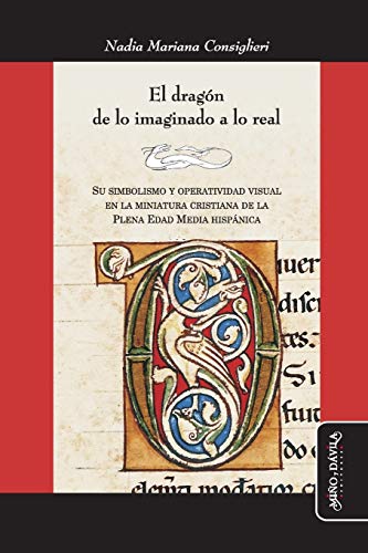 El Dragon, De Lo Imaginario A Lo Real