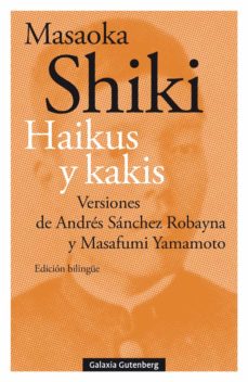 Haikus Y Kakis (Edición Bilingüe Castell