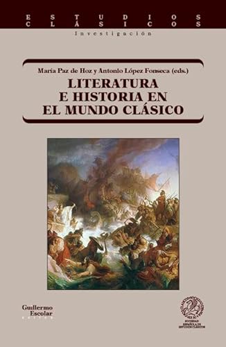 Libro Literatura E Historia En El Mundo Clasic