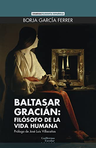 Libro Baltasar Gracian: Filosofo De La Vida Hu