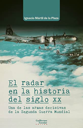 Libro El Radar En La Historia Del Siglo Xx